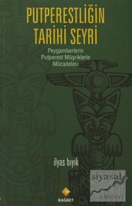 Putperestliğin Tarihi Seyri