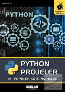 Python Projeler ve Popüler Kütüphaneler Python Projeler ve Popüler Kütüphaneler