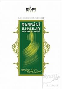 Rabbani İlhamlar Mebde ve Mead