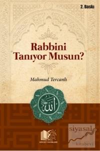 Rabbini Tanıyor Musun?