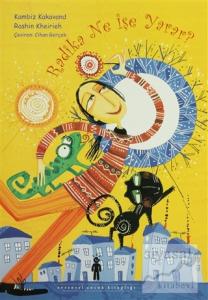 Radika Ne İşe Yarar?