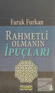 Rahmetli Olmanın İpuçları