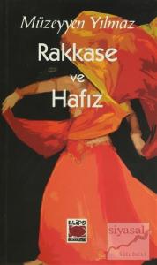 Rakkase ve Hafız