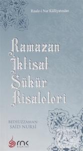 Ramazan İktisat Şükür Risaleleri Ramazan İktisat Şükür Risaleleri