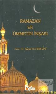 Ramazan ve Ümmetin İnşası