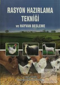 Rasyon Hazırlama Tekniği ve Hayvan Besleme
