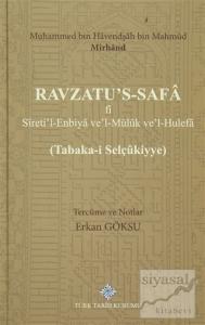 Ravzatu's-Safa fi Sireti'l-Enbiya ve'Müluk ve'l-Hulefa (Ciltli)