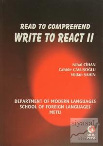 Read To Comprehend Write To React 2