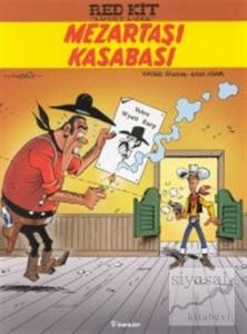 Red Kit ''Lucky Luke'' Mezartaşı Kasabası
