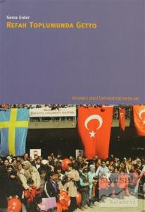 Refah Toplumunda Getto