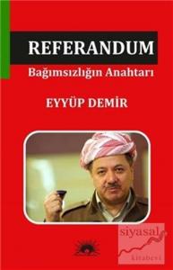 Referandum Bağımsızlığın Anahtarı