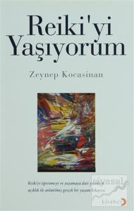 Reiki'yi Yaşıyorum
