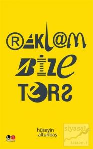 Reklam Bize Ters