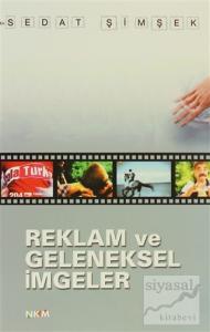 Reklam ve Geleneksel İmgeler
