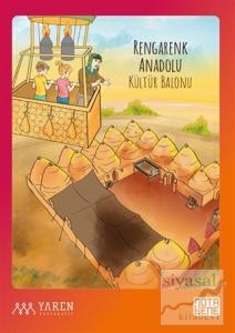 Rengarenk Anadolu Kültür Balonu