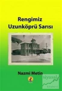 Rengimiz Uzunköprü Sarısı