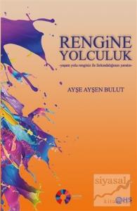 Rengine Yolculuk