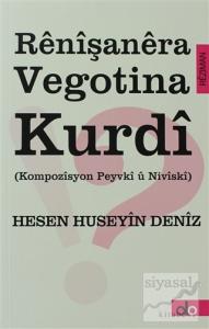 Renışanera Vegotina Kurdı