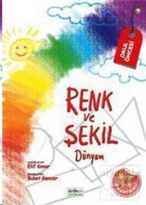 Renk ve Şekil Dünyam