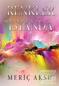Renkler İsyanda