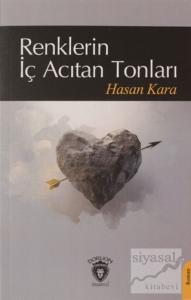 Renklerin İç Acıtan Tonları