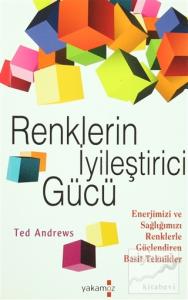 Renklerin İyileştirici Gücü