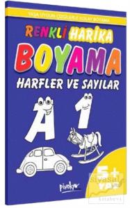 Renkli Harika Boyama Harfler ve Sayılar  5+ Yaş