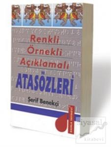 Renkli Örnekli Açıklamalı Atasözleri