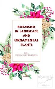 Researches In Landscape and Ornamental Plants