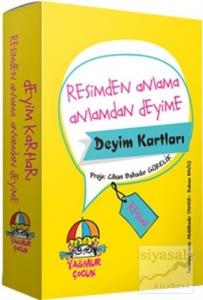 Resimden Anlama Anlamdan Deyime - Deyim Kartları
