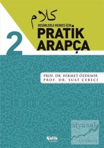 Resimlerle Herkes İçin - Pratik Arapça 2
