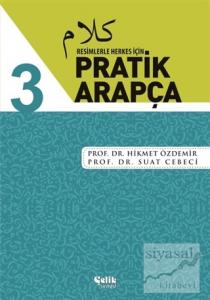 Resimlerle Herkes İçin - Pratik Arapça 3