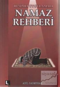 Resimli Uygulamalı Namaz Rehberi