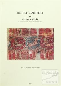 Resimli - Yazılı Halı ve Kilimlerimiz