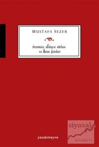 Resimsiz Dünya Atlası ve Kent Şiirleri