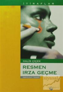 Resmen Irza Geçme (İtiraflar)
