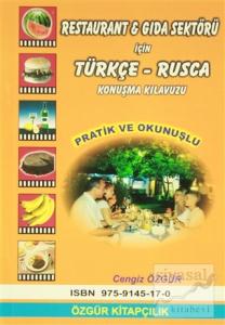 Restaurant ve Gıda Sektörü İçin Türkçe-Rusça Konuşma Kılavuzu