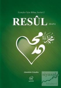 Resul (S.A.V) - Gençler İçin Bilinç Serisi 2