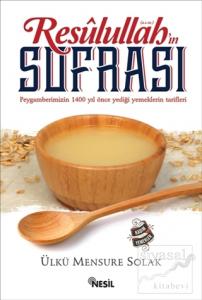 Resulullah'ın (a.s.m.) Sofrası