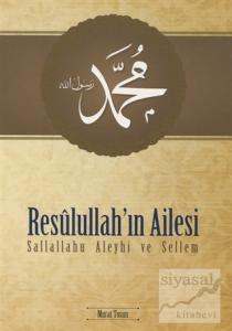 Resulullah'ın Ailesi (s.a.v.)