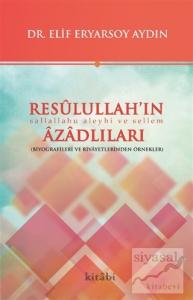Resulullah'ın Azadlıları