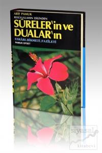 Resulullahın Dilinden Surelerin ve Duaların Esrarı Hikmeti Fazileti (Dua-052)