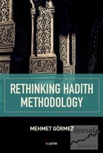 Rethinking Hadith Methodology