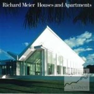 Richard Meier Houses and Apartments (Ciltli)