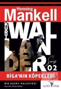 Riga'nın Köpekleri