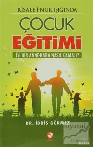 Risale-i Nur Işığında Çocuk Eğitimi