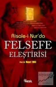 Risale-i Nur'da Felsefe Eleştirisi