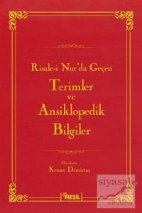 Risale-i Nur'da Geçen Terimler ve Ansiklopedik Bilgiler (Ciltli)