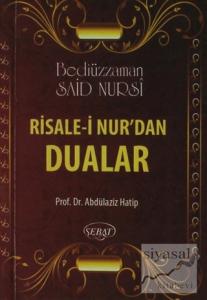 Risale-i Nur'dan Dualar (Eser Kodu: 1028) Risale-i Nur'dan Dualar (Eser Kodu: 1028)