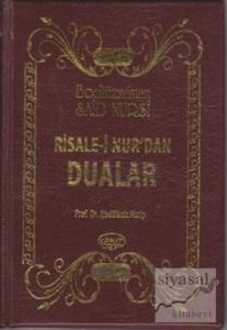 Risale-i Nur'dan Dualar (Plastik Kapak ) (Ciltli) Risale-i Nur'dan Dualar (Plastik Kapak ) (Ciltli)